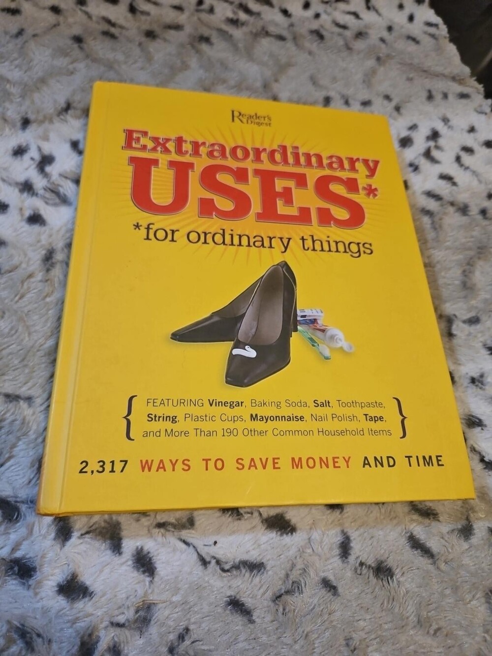 Extraordinary Uses for Ordinary Things by Reader's Digest Association Staff...